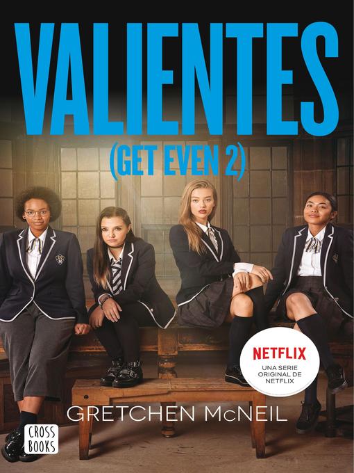 Title details for Valientes by Gretchen McNeil - Available